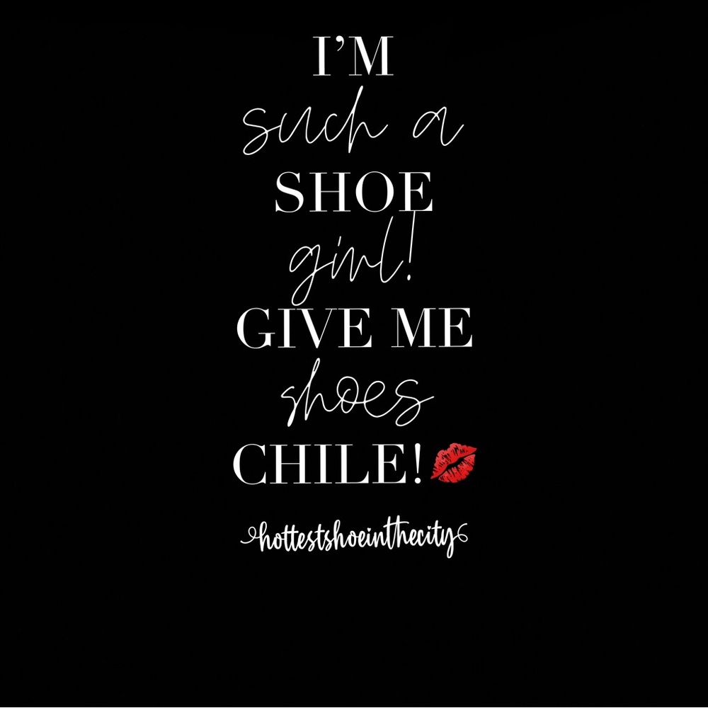 Heels, Sandals, Boots, You Name It!💃🏽💃🏽💃🏽